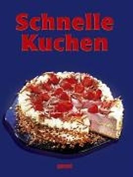 Schnelle Kuchen