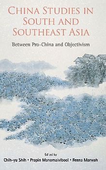 CHINA STUDIES IN SOUTH AND SOUTHEAST ASIA