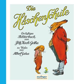 Die Häschenschule: Die Häschenschule, Papp-Ausgabe