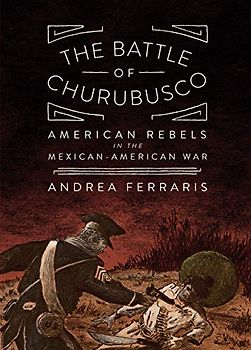 The Battle of Churubusco