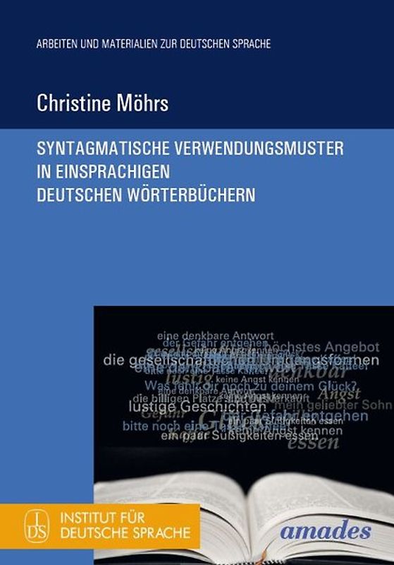 Syntagmatische Verwendungsmuster in einsprachigen deutschen Wörterbüchern