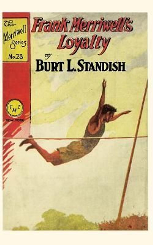 Frank Merriwell's Loyalty