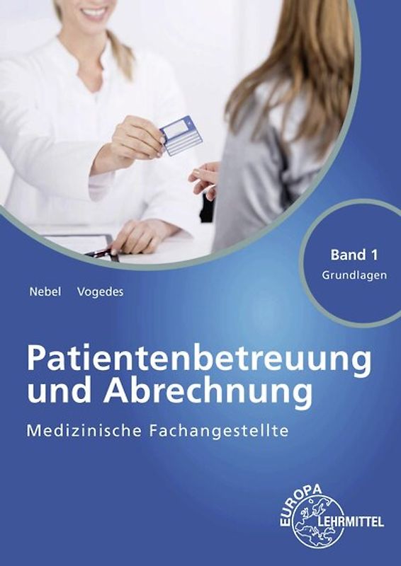 Medizinische Fachangestellte Patientenbetreuung und Abrechnung