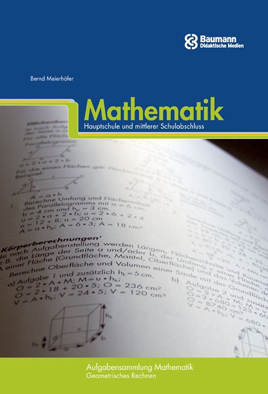 Aufgabensammlung Mathematik - Hauptschule und mittlerer Schulabschluss