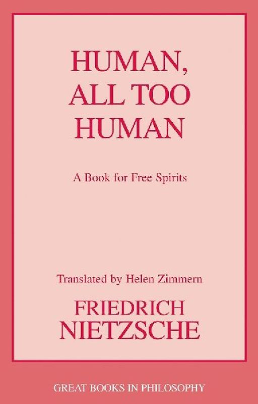 Human, All Too Human