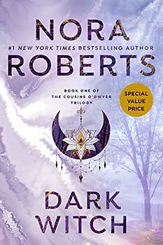 Dark Witch (The Cousins O'Dwyer Trilogy, Band 1)