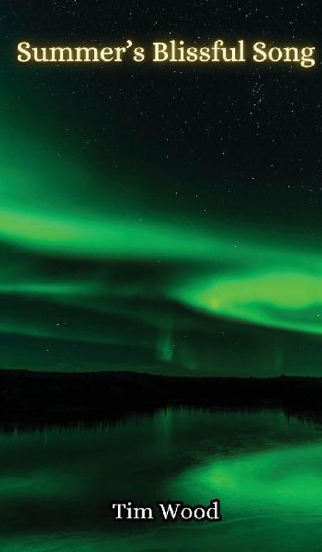 Summer's Blissful Song