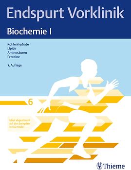 Endspurt Vorklinik: Biochemie I