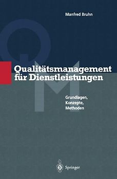 Qualitätsmanagement für Dienstleistungen