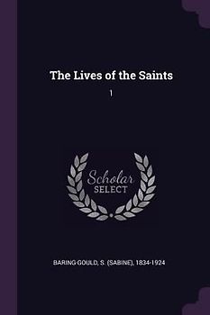 The Lives of the Saints