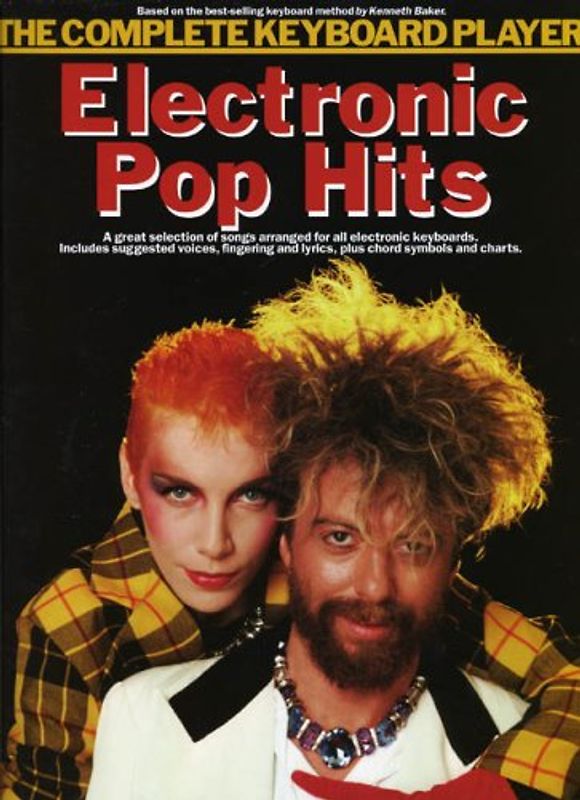Electronic Pop Hits. Keyboard (Complete Keyboard Player)