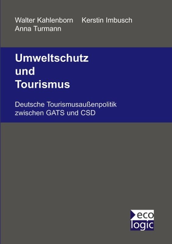 Umweltschutz und Tourismus