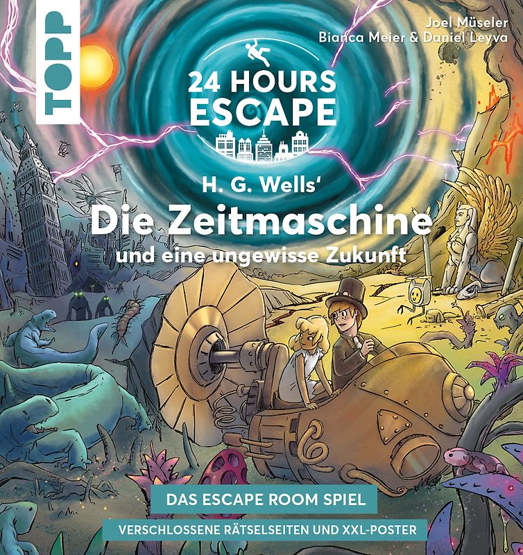 24 HOURS ESCAPE – Das Escape Room Spiel: H.G. Wells' Die Zeitmaschine und eine ungewisse Zukunft