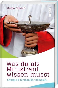 Was du als Ministrant wissen musst