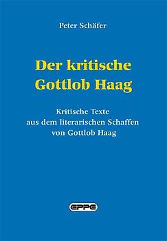Der kritische Gottlob Haag