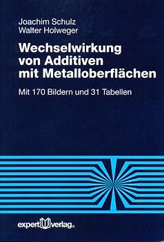 Wechselwirkung von Additiven mit Metalloberflächen