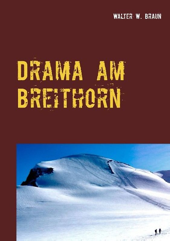 Drama am Breithorn