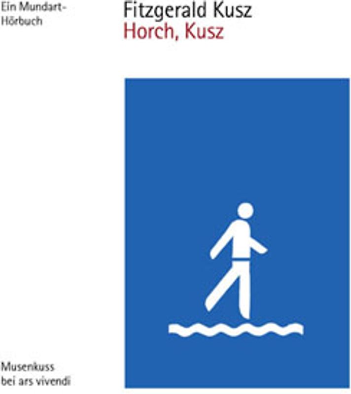 Horch, Kusz