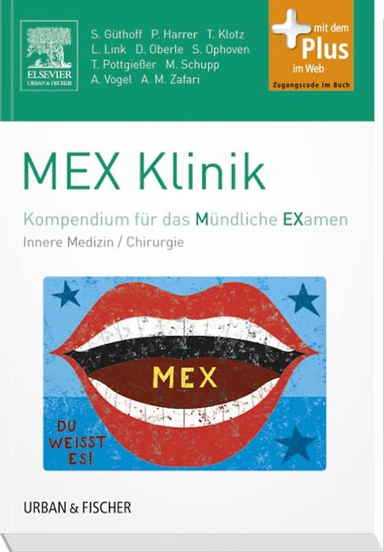 MEXKlinik. Kompendium für das Mündliche Examen - mit Zugang zum Elsevier-Portal/Innere Medizin/Chirurgie