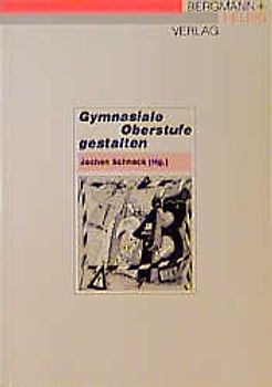 Gymnasiale Oberstufe gestalten