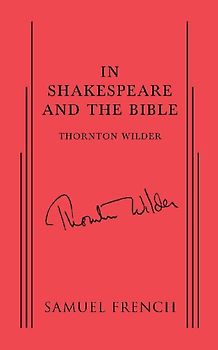 In Shakespeare and the Bible