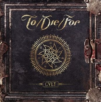 To/Die/For - Cult