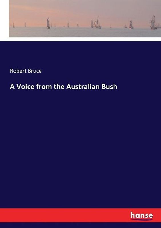 A Voice from the Australian Bush