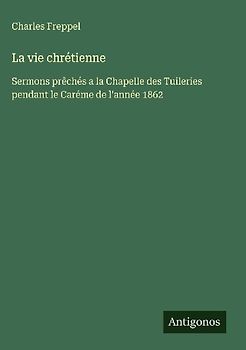 La vie chrétienne