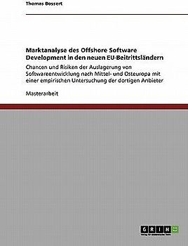 Marktanalyse des Offshore Software Development in den neuen EU-Beitrittsländern