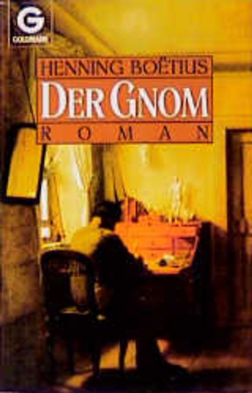 Der Gnom. Roman