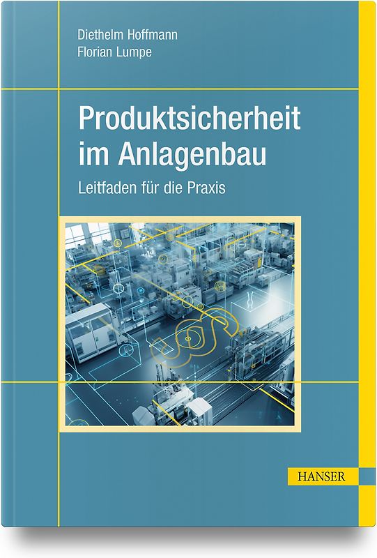 Produktsicherheit im Anlagenbau