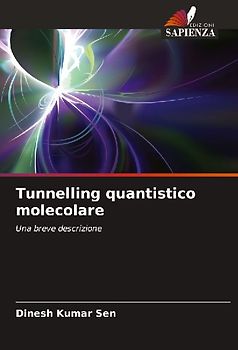 Tunnelling quantistico molecolare