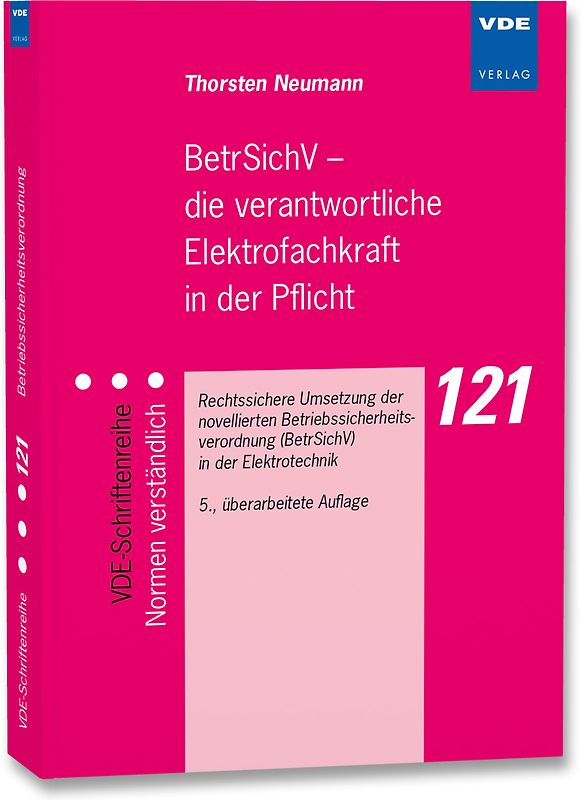 BetrSichV – die verantwortliche Elektrofachkraft in der Pflicht