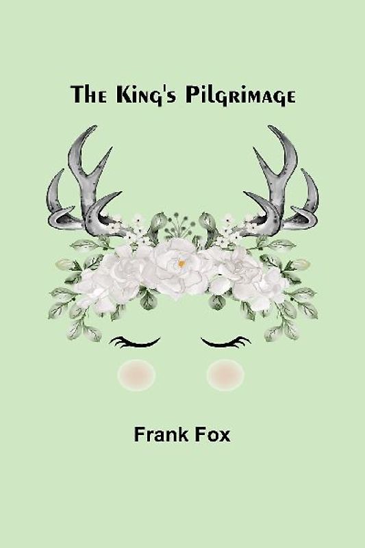 The King's Pilgrimage