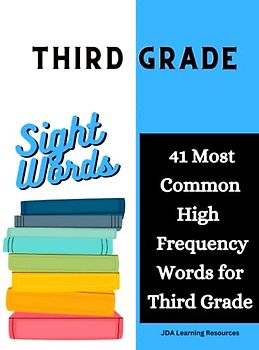 Third Grade Sight Words: 41 Most Common High Frequency Words to Learn for Third Grade