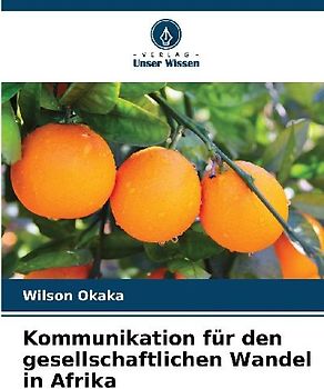 Kommunikation für den gesellschaftlichen Wandel in Afrika