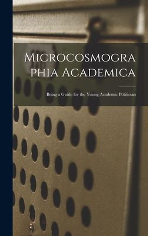 Microcosmographia Academica