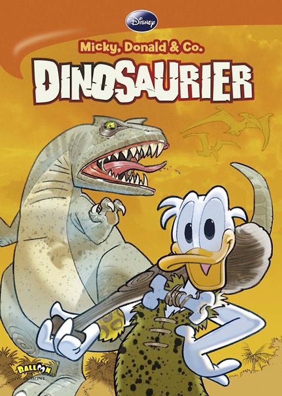 Micky, Donald & Co. Dinosaurier