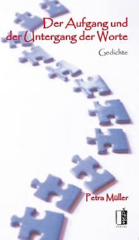 Der Aufgang und der Untergang der Worte