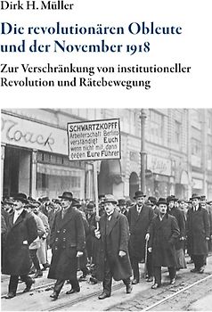 Die revolutionären Obleute und der November 1918
