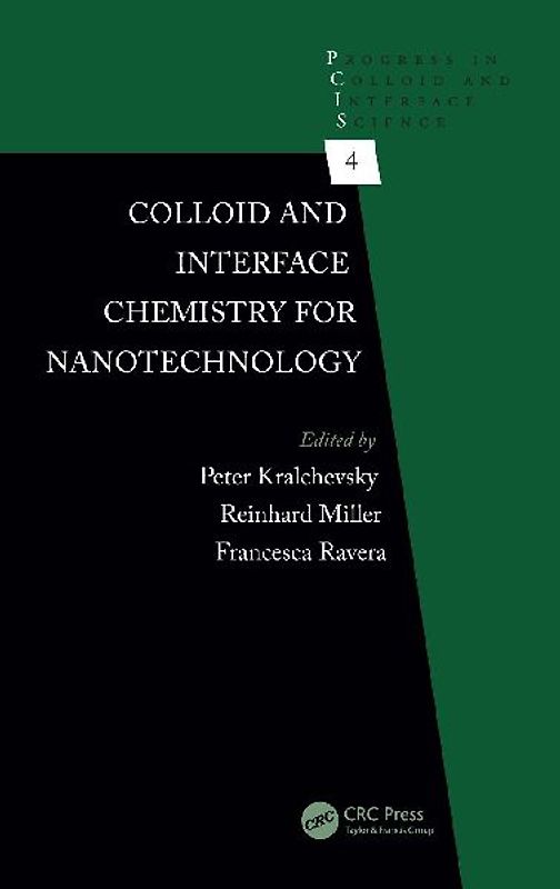 Colloid and Interface Chemistry for Nanotechnology