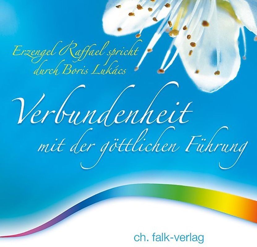 Verbundenheit mit der göttlichen Führung