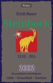 Ihr persönlicher Astroberater 2002. Steinbock