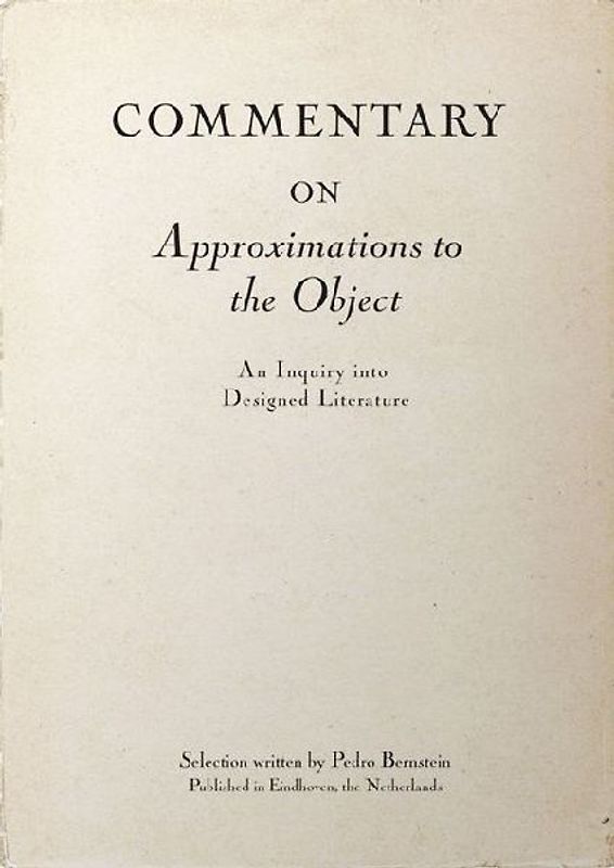 Commentary on Approximations to the Object