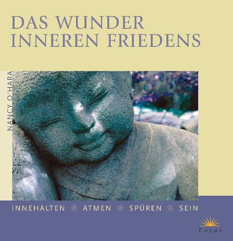 Das Wunder inneren Friedens