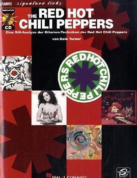 The Red Hot Chili Peppers, Gitarre, m. Audio-CD - Turner, Dale