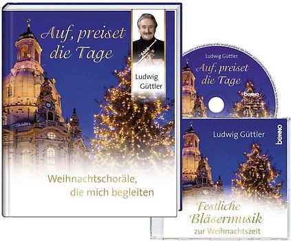 Auf, preiset die Tage