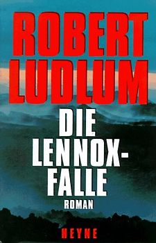 Die Lennox-Falle. Roman