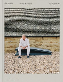 John Pawson, Making Life Simpler
