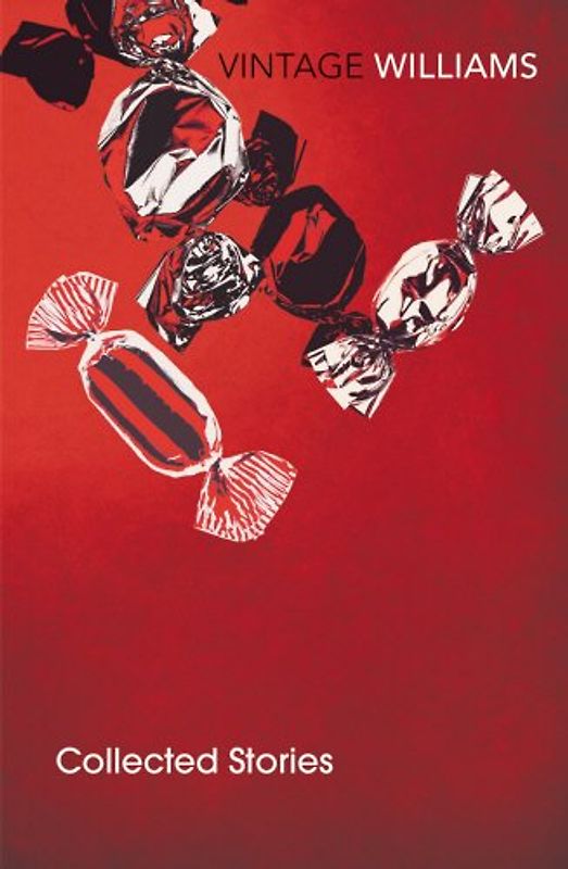 COLLECTED STORIES (Vintage classics) - Tennessee Williams